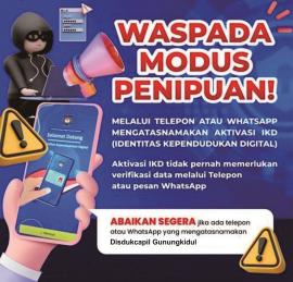 Waspada Penipuan ! Aktivasi IKD Mengatasnamakan Disdukcapil Gunungkidul